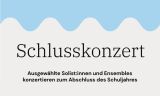 Flyer Einladung zum Schlusskonzert