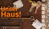 csm_Titelsujet_Unser_Haus_quer_Titel_ohne_Datum_01_259df5dc18.jpg