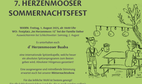 7. Herzenmooser Sommernachtsfest 7. Herzenmooser Sommernachtsfest