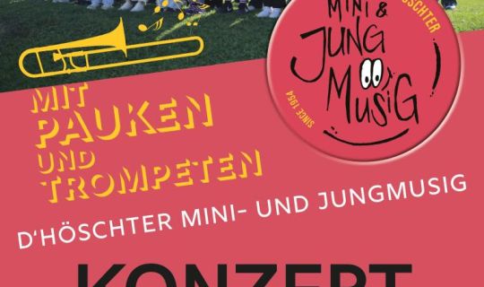 Werbeplakat fÃ¼r das Jahreskonzert der Mini- und Jungmusig HÃ¶chst.