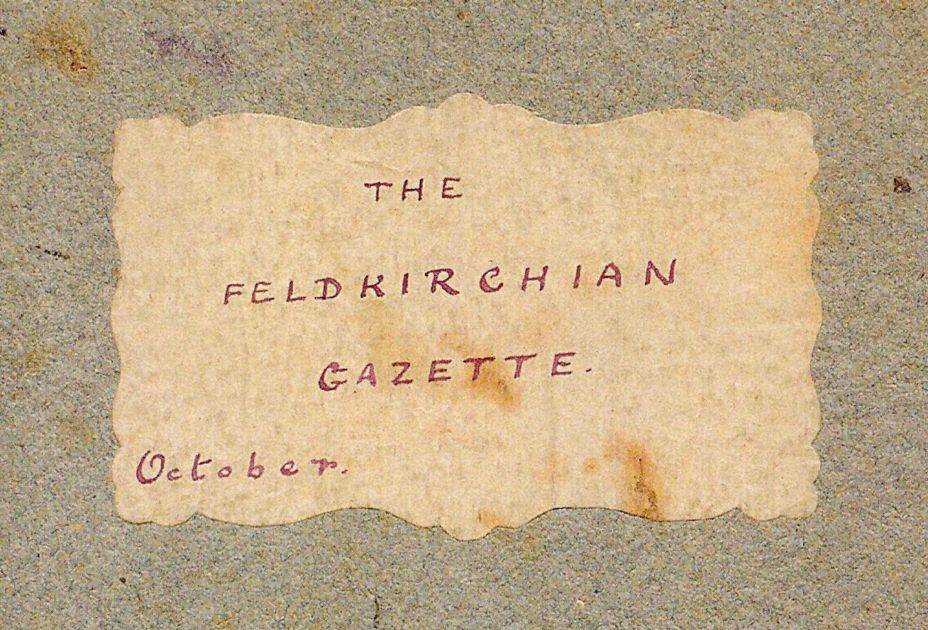The_Feldkirchian_Gazette_Nr._1__1875__-_Ausschnitt_der_Frontseite.jpg The_Feldkirchian_Gazette_Nr._1__1875__-_Ausschnitt_der_Frontseite.jpg