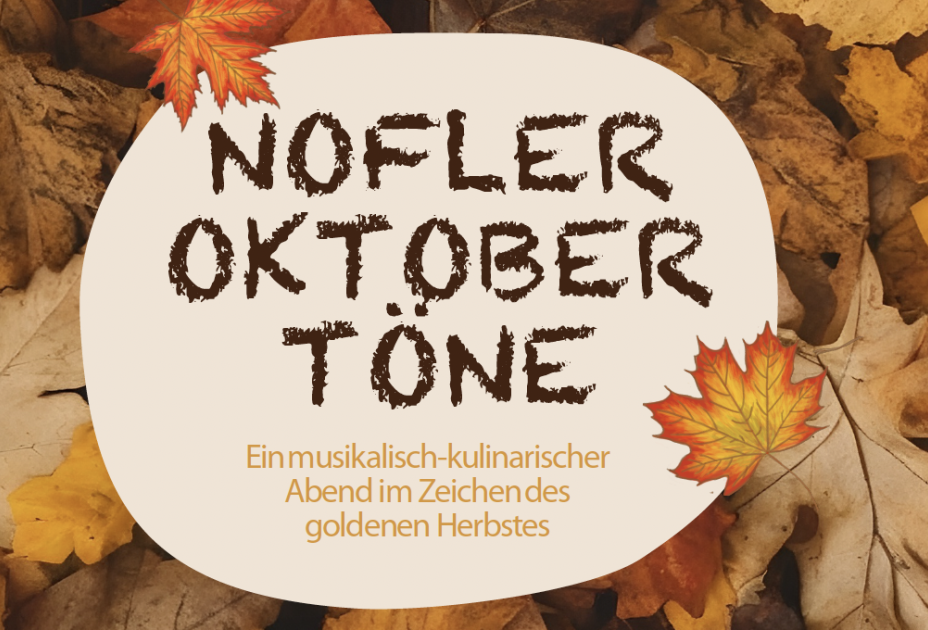 Nofler Oktober Töne 2025_MV Nofels_NoflerOktoberToene.png