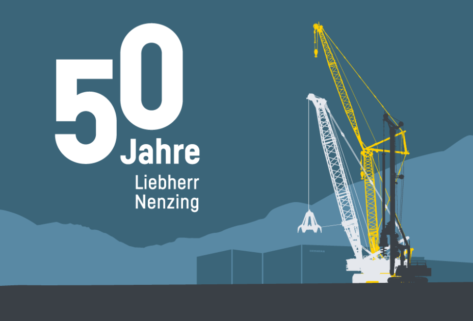 50 Jahre Liebherr-Werk Nenzing GmbH