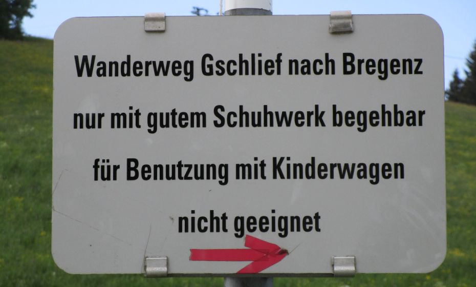 Wichtiger Hinweis zu Schuhwerk und Kinderwagen bei der Abzweigung zum Gschliefweg